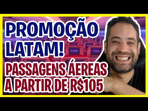 MEGA PROMOÇÃO LATAM DIA MUNDIAL DO TURISMO - PASSAGENS AÉREAS A PARTIR DE R$105!