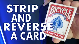 Stripper Deck Tutorial: Reverse a Chosen Card