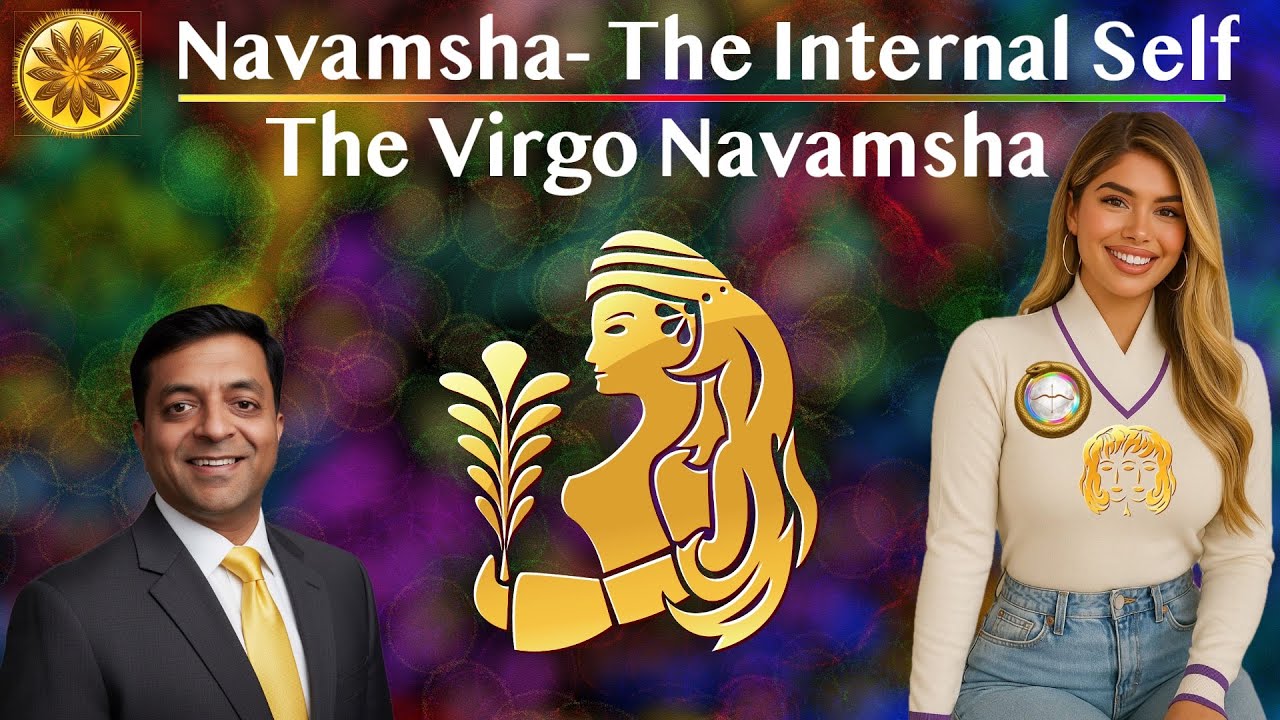 Навамша Девы (D9): Карма труда, здоровья и самокоррекции после брака.