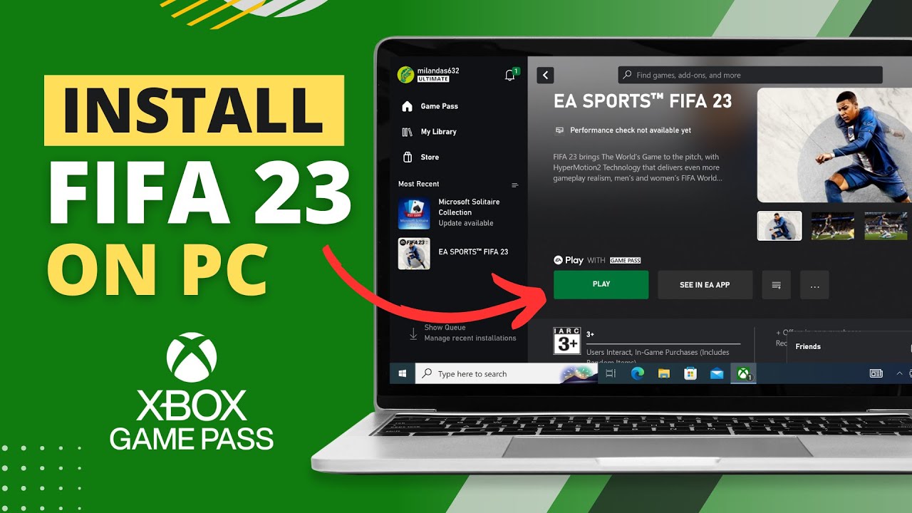 Download/Install & Play FIFA 23 on PC or Laptop (with Xbox Game