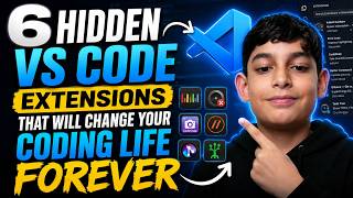 6 Hidden VS Code Extensions That Will Change Your Coding Life Forever