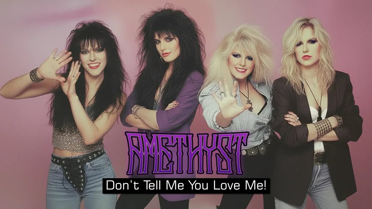 Amethyst - Don’t Tell Me You Love Me! | Bonus Track | 80s Glam Rock Nostalgia, Pop Rock.