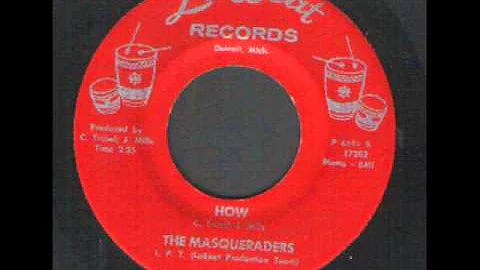 The Masqueraders   How   Northern Soul