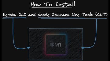 How To Install Heroku CLI and Xcode Command Line Tools on Mac M1 🙋‍♂️