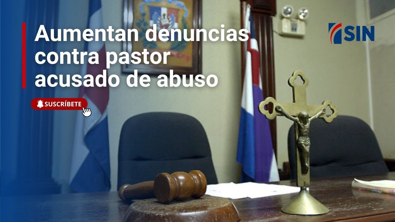 Aumentan denuncias contra pastor acusado de abuso - YouTube