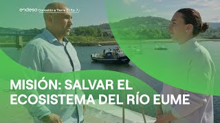 Descubre el estudio para salvar el ecosistema del río Eume en Galicia