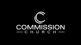 Sunday Service | David Bailey | Commission Church KC