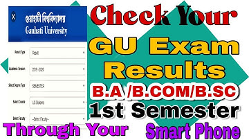 How to check GU 1st sem results | B.A/B.COM/B.SC CBCS 1st Semester results | Gauhati University