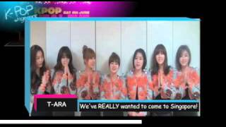 [110411] T-Ara 's Special Message for Singapore Fans