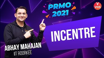 PRMO 2021 - INCENTRE | Maths Olympiad 2021 | Pre RMO | Pre RMO Preparation | Abhay Mahajan | Vedantu