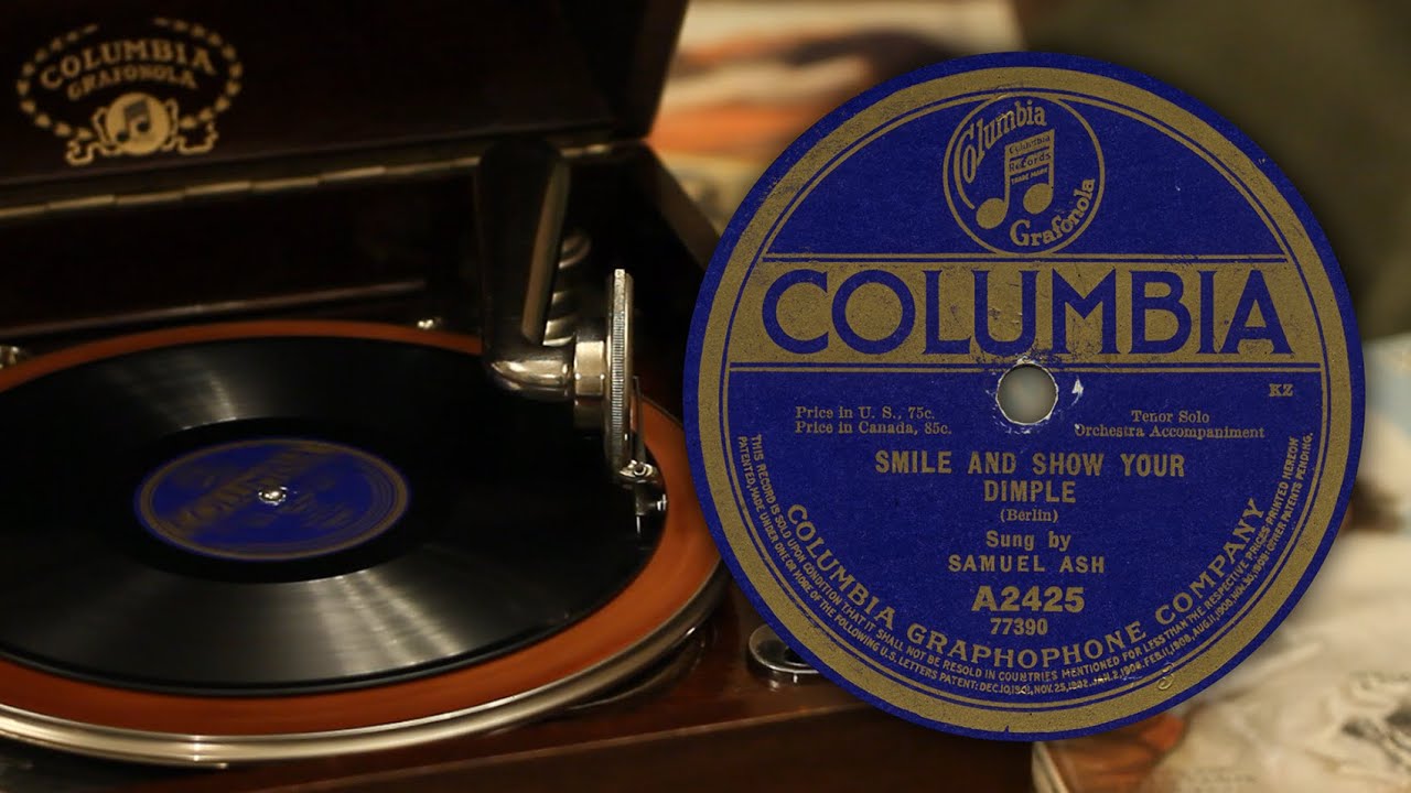 Smile and Show Your Dimple - Samuel Ash (Columbia A2425 77390 78 rpm record)