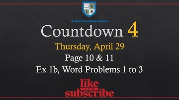 Countdown 4 - Ex 1b - Word Problems 1 to 3 - Page 10 & 11 - April 29