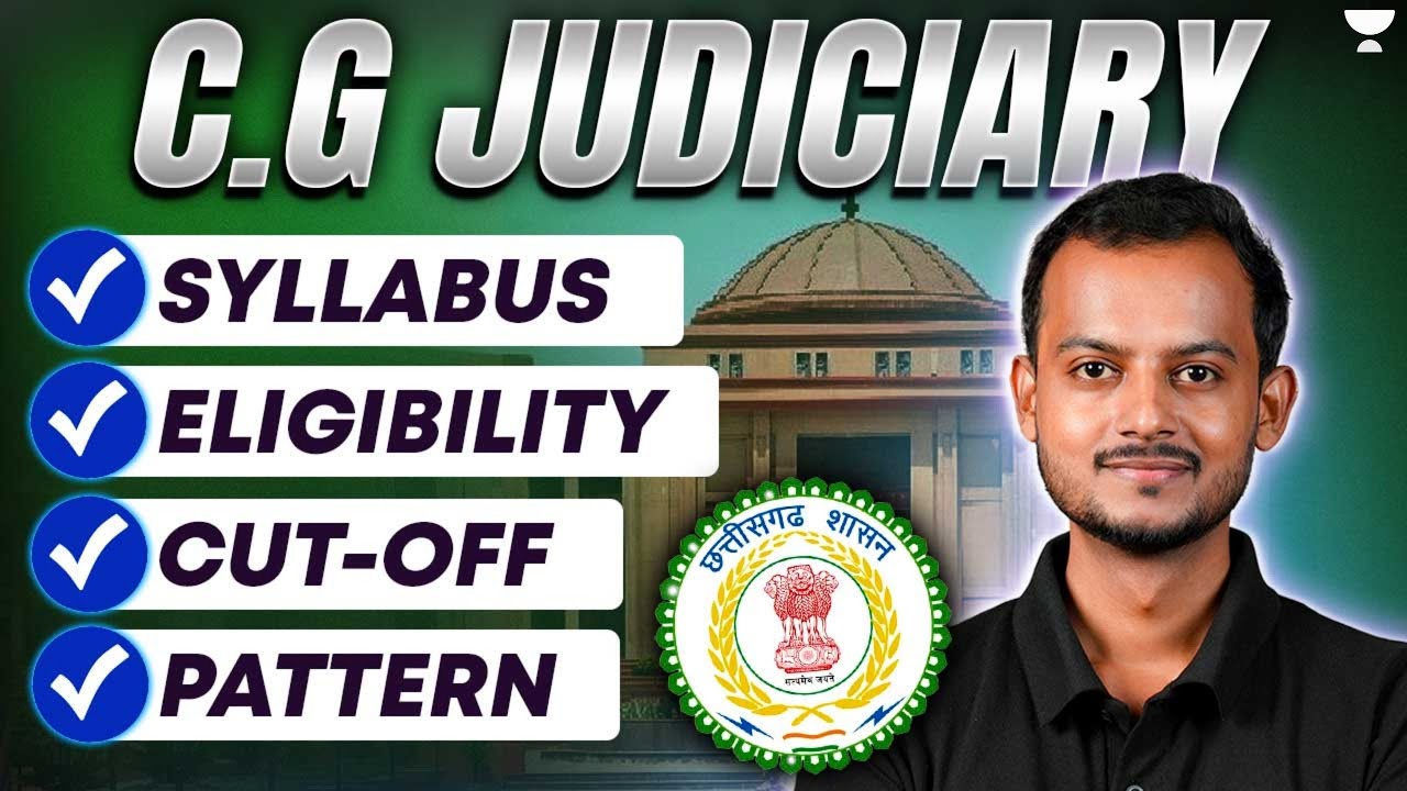 Chhattisgarh Judiciary: Syllabus, Eligibility, Exam Pattern & Cut-Off | Pranjal Singh