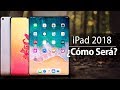 IPad 2018: La Opciòn Barata de Apple