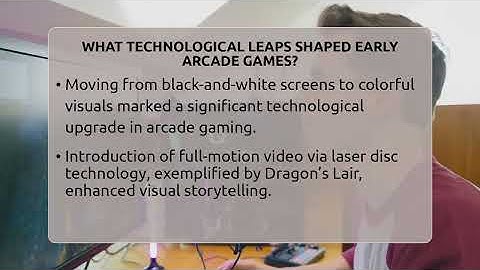 What Technological Leaps Shaped Early Arcade Games? - Video Gamers Vault