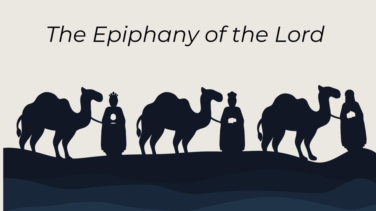 January 7, 2025 The Epiphany of the Lord YouTube