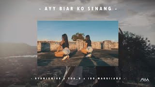 AYY BIAR KO SENANG - RYANJUNIOR x YOA G x IGO MARGILANO (EMTEGE MUSIC) (DISKO TANAH)
