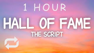 The Script - Hall of Fame (Lyrics) | 1 HOUR