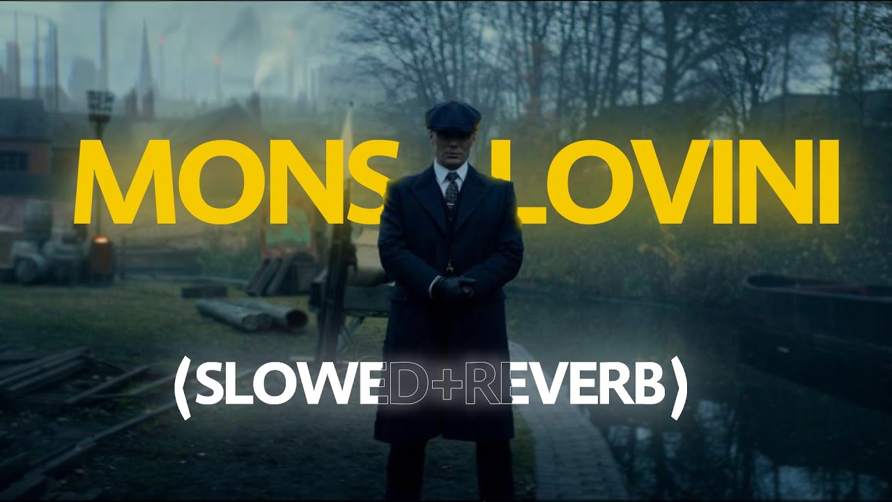 Mons - Lovini (slowed + reverb)