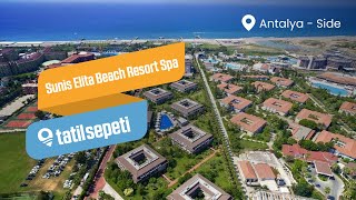 Tatilsepeti - Sunis Elita Beach Resort Spa