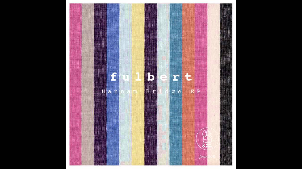 在 YouTube 上观看 Fulbert - Time