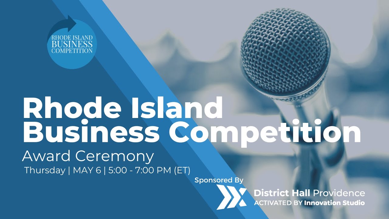 2021 RI Business Competition Winner Revealed District Hall