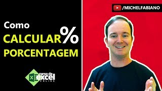 COMO CALCULAR PORCENTAGEM NO EXCEL