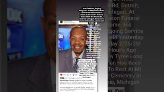 Long Time Detroit Fox 2 News News Anchor, Andrew Tyree Long Sr, Al Allen Was Laid To Rest Yesterday.