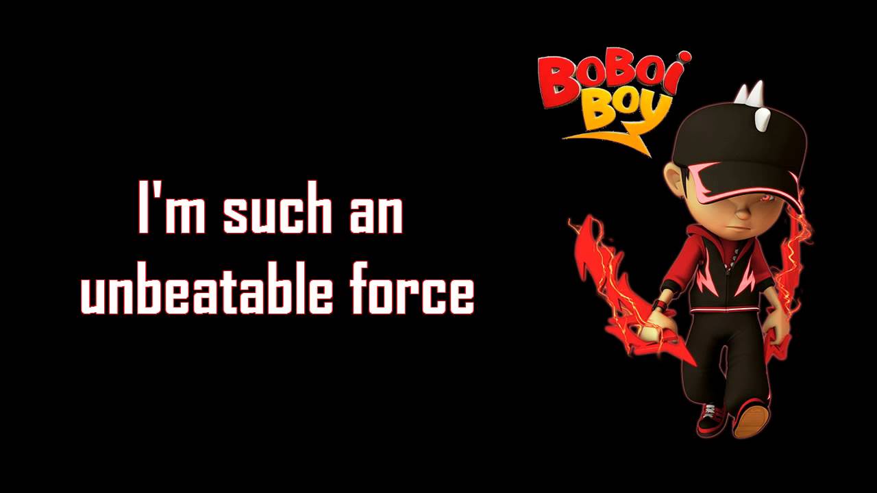 Fanmade Lyrics Boboiboy Thunderstorm Theme Boboiboy Halilintar