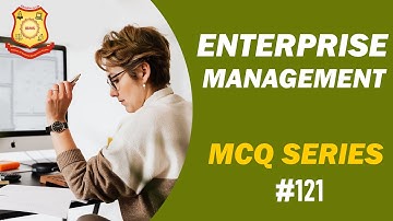 MCQ on Enterprise Management IBMS Series 121