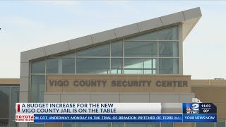 Vigo County jails seeks a budget increase due to staffing needs.