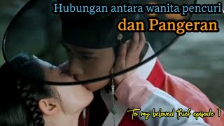 Female healer with a double life | To my beloved thief ep 1 sub indo