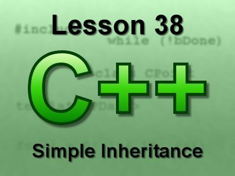 C++ Console Lesson 38: Simple Inheritance