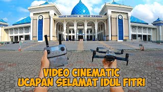 Tutorial Cara Membuat Video Cinematic Idul Fitri menggunakan Drone Hubsan Ace Pro Refined