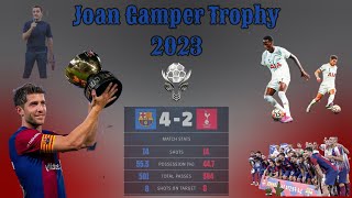 The Joan Gamper Trophy,2023 Fc Barcelona Vs Tottenham Hotspur. 8Th August 2023
