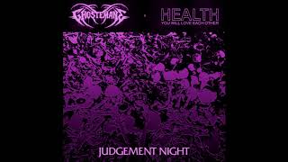 Ghostemane x HEALTH -Judgement Night (Slowed)