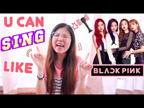 como cantar???? como BLACKPINK (membros TODOS ????)