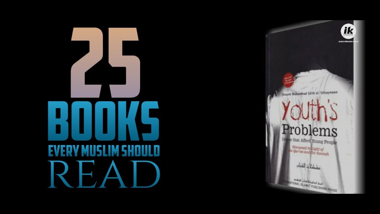 25-books-by-famous-author-every-muslims-should-read