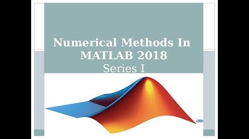 Matlab Tutorial for Beginners part 6  | Numerical Solutions |  Basic Tutorials