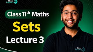 CLASS 11th SETS Lecture 3 by Shobhit bhaiya 