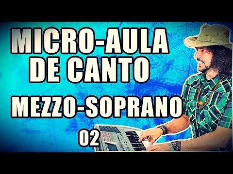Micro Aula de Canto MEZZO-SOPRANO 02