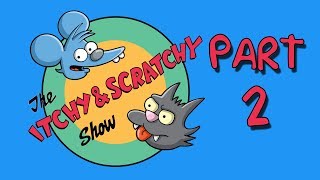 The Itchy & Scratchy Show. Part 2