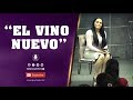 Pastora Yesenia Then - [CAPÍTULO #3] "Serie de las parábolas" El Vino Nuevo