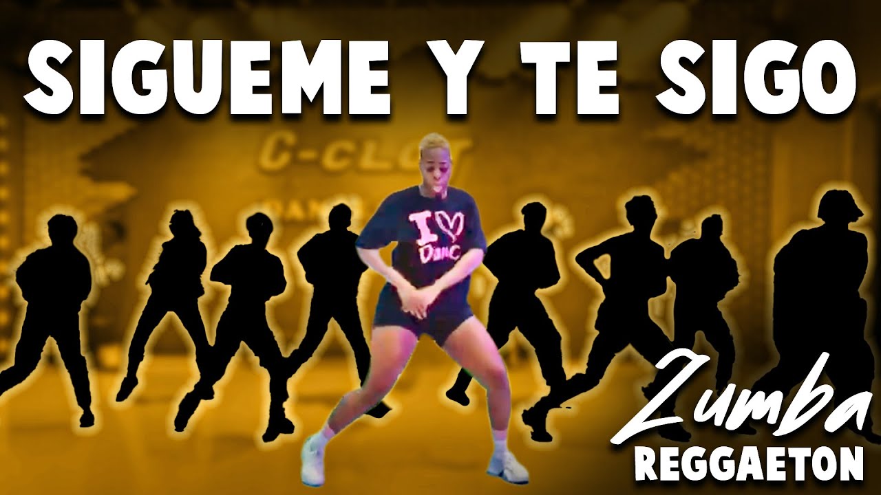 SIGUEME Y TE SIGO |ZUMBA REGGAETON |ZUMBA BEGINNERS |CHOREO BY MEMZ