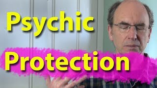 Psychic protection - the aura shield
