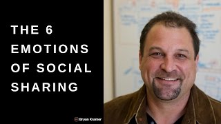 6 Emotions of Social Sharing