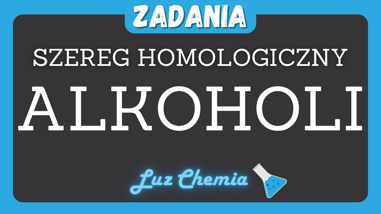 Kartkówka Z Alkoholi Chemia Nowej Ery 3 SZEREG HOMOLOGICZNY ALKOHOLI | Nowa Era, klasa 8 - YouTube