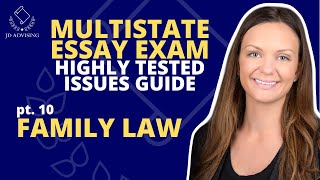 MEE HIGHLY TESTED ISSUES GUIDE Part 10  FAMILY LAW