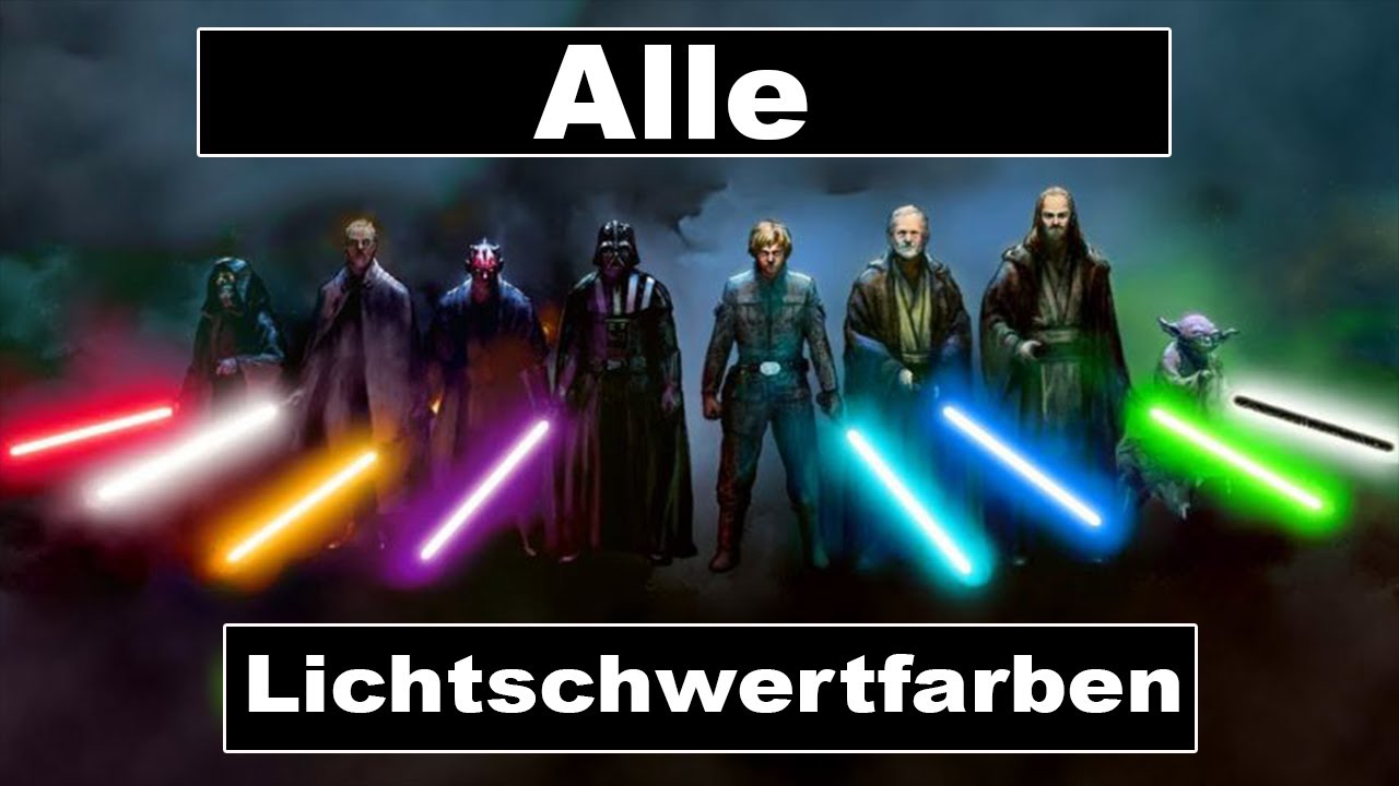 Welche Lichtschwert Farbe Passt Zu Mir Alle Lichtschwertfarben und ihre Bedeutung! (Kanon 2022) - YouTube