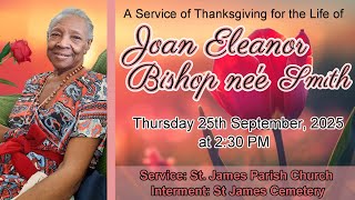 A Service of Thanksgiving for the Life of Joan Eleanor Bishop née Smith